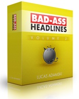 Bad Ass Headlines Vol 2